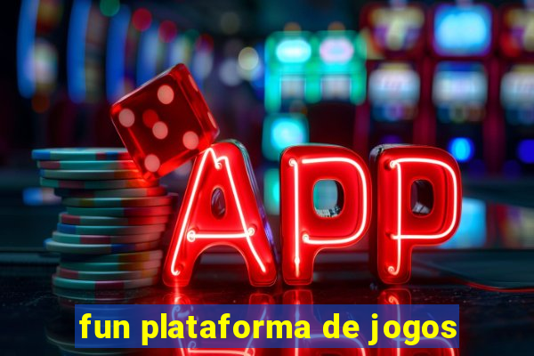 fun plataforma de jogos